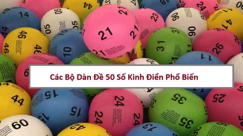 dan-de-50-so-danh-quanh-nam-1