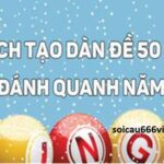 dan-de-50-so-danh-quanh-nam